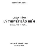 Giáo trình Lý thuyết bảo hiểm: Phần 1 - ThS. Võ Thị Pha