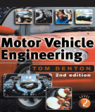 Ebook Motor vehicle engineering (Lever 2 - 2/E): Part 1