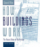 Ebook How buildings work - The natural order of architecture (3/E): Part 1
