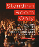 Ebook Standing room only: Marketing insights for engaging performing arts audiences (Second edition) - Part 1