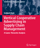 Ebook Vertical cooperative advertising in supply chain management: A game-theoretic analysis – Part 1