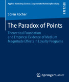 Ebook The paradox of points: Theoretical foundation and empirical evidence of medium magnitude effects in loyalty programs – Part 1