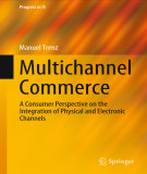 Ebook Multichannel commerce: A consumer perspective on the integration of physical and electronic channels – Part 2