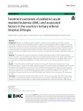 Treatment outcomes of pediatrics acute myeloid leukemia (AML) and associated factors in the country’s tertiary referral hospital, Ethiopia