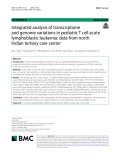 Integrated analysis of transcriptome and genome variations in pediatric T cell acute lymphoblastic leukemia: Data from north Indian tertiary care center