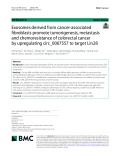 Exosomes derived from cancer-associated fibroblasts promote tumorigenesis, metastasis and chemoresistance of colorectal cancer by upregulating circ_0067557 to target Lin28