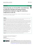 Assessing the use of anti-PD1 monotherapy as adjuvant therapy and determinants of treatment choice in stage III cutaneous melanoma in the US