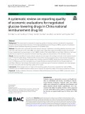 A systematic review on reporting quality of economic evaluations for negotiated glucose-lowering drugs in China national reimbursement drug list