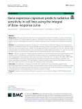 Gene expression signature predicts radiation sensitivity in cell lines using the integral of dose–response curve