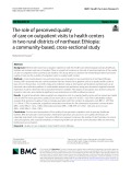 The role of perceived quality of care on outpatient visits to health centers in two rural districts of northeast Ethiopia: A community-based, cross-sectional study