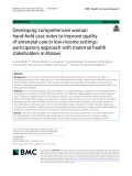 Developing comprehensive woman hand-held case notes to improve quality of antenatal care in low-income settings: Participatory approach with maternal health stakeholders in Malawi