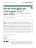 Barriers and facilitators to implementing a Canadian shared-care ADHD program in pediatric settings in Shanghai: A consolidated framework for implementation research approach