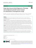 Deep learning-assisted diagnosis of benign and malignant parotid tumors based on ultrasound: A retrospective study