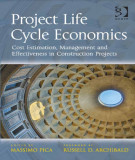 Ebook Project life cycle economics: Cost estimation, management and effectiveness in construction projects – Part 1