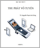 Giáo trình Thu phát vô tuyến: Phần 2 - TS. Nguyễn Phạm Anh Dũng