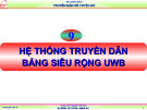 Bài giảng Truyền dẫn vô tuyến số: Chương 9 - Nguyễn Viết Đảm