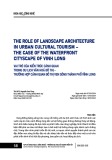 The role of landscape architecture in urban cultural tourism – the case of the waterfront cityscape of Vinh Long