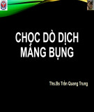 Bài giảng Chọc dò dịch màng bụng - ThS. Trần Quang Trung