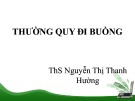 Bài giảng Thường quy đi buồng - ThS. Nguyễn Thị Thanh