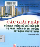 Thị trường bất động sản và các phương án để hoàn thiện thể chế thúc đẩy sự phát triển tại Việt Nam: Phần 2