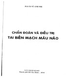 Tai biến mạch máu não và hướng điều trị: Phần 1