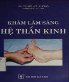 Hệ thần kinh và kỹ thuật khám lâm sàng: Phần 2 (Tái bản lần thứ hai)