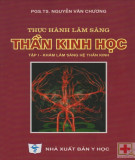 Hướng dẫn thực hành lâm sàng Thần kinh học (Tập 1): Phần 2