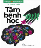 Nghiên cứu Bệnh tâm học: Phần 1