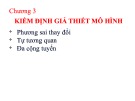 Bài giảng Kinh tế lượng - Chương 3: Kiểm định giả thiết mô hình