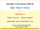 Bài giảng Thuế: Chương 2 - Nguyễn Đặng Hải Yến