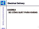 Bài giảng Cung cấp điện cho xí nghiệp công nghiệp và dân dụng: Chương 6 - Bù công suất phản kháng