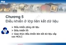 Bài giảng Kỹ thuật truyền số liệu: Chương 5 - Nguyễn Hoà Hưng