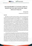 Bảo vệ quyền riêng tư và dữ liệu cá nhân của trẻ em ở Việt Nam - Những thách thức trong lĩnh vực kỹ thuật số