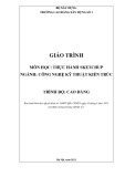 Giáo trình Thực hành Sketchup (Ngành: Công nghệ kỹ thuật kiến trúc - Cao đẳng) - Trường Cao đẳng Xây dựng số 1