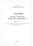 Giáo trình Cơ sở dữ liệu (Ngành: Công nghệ thông tin - Cao đẳng) - Trường Cao đẳng Xây dựng số 1