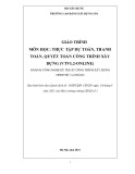 Giáo trình Thực tập dự toán, thanh toán, quyết toán công trình xây dựng (Ngành: Công nghệ kỹ thuật công trình xây dựng - Cao đẳng) - Trường Cao đẳng Xây dựng số 1