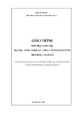 Giáo trình Trắc địa (Ngành: Công nghệ kỹ thuật tài nguyên nước - Cao đẳng) - Trường Cao đẳng Xây dựng số 1