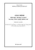 Giáo trình Đồ họa cơ bản (Ngành: Công nghệ thông tin - Cao đẳng) - Trường Cao đẳng Xây dựng số 1