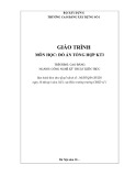 Giáo trình Đồ án tổng hợp KT3 (Ngành: Công nghệ kỹ thuật kiến trúc - Cao đẳng) - Trường Cao đẳng Xây dựng số 1