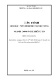 Giáo trình Phân tích thiết kế hệ thống (Ngành: Công nghệ thông tin - Cao đẳng) - Trường Cao đẳng Xây dựng số 1