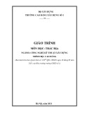 Giáo trình Trắc địa (Ngành: Công nghệ kỹ thuật xây dựng - Cao đẳng) - Trường Cao đẳng Xây dựng số 1