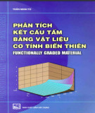 Functionally graded material - Nghiên cứu kết cấu tấm vật liệu vật liệu cơ tính biến thiên: Phần 1