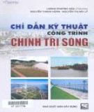 Hướng dẫn các kỹ thuật công trình chỉnh trị sông: Phần 2