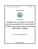 Luận án Tiến sĩ Dược học: Nghiên cứu tác dụng và cơ chế hạ glucose huyết của hạt chuối cô đơn (Ensete glaucum (Roxb.) Cheesman) trên thực nghiệm