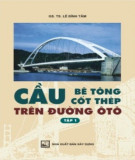 Thiết kế cầu bê tông cốt thép trên đường ôtô (Tập 1): Phần 2