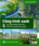 Thiết kế công trình xanh và các giải pháp thiết kế kiến trúc: Phần 1