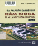 Xây dựng hầm bioga tại các vùng nông thôn hiện nay (Tập 2): Phần 1