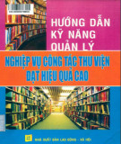 Phát triển các kỹ năng quản lý thư viện đạt hiệu quả cao: Phần 1