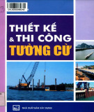 Phương pháp thiết kế và thi công tường cừ: Phần 1