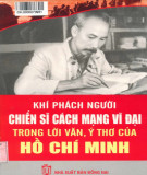 Ebook Khí phách người chiến sĩ cách mạng vĩ đại trong lời văn, ý thơ của Hồ Chí Minh: Phần 1